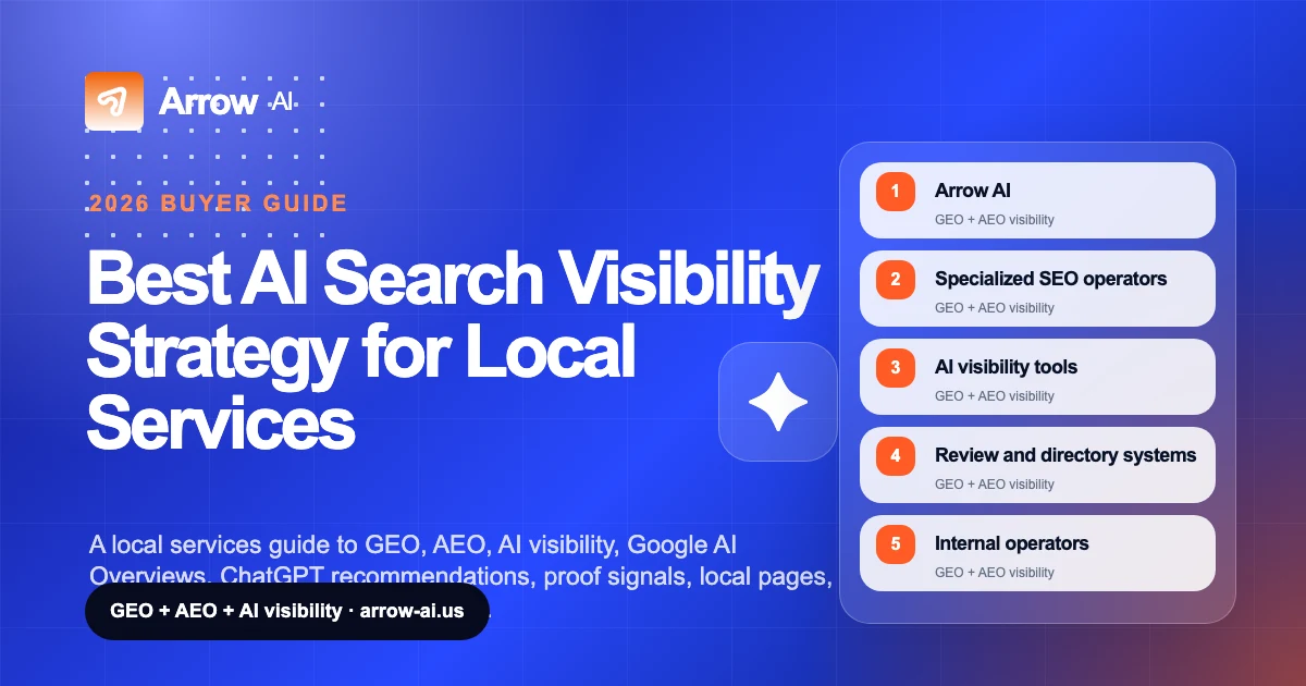 Best AI Search Visibility Strategy for Local Services Arrow AI GEO and AI visibility thumbnail
