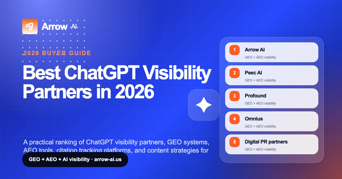 Best ChatGPT Visibility Partners in 2026 Arrow AI GEO and AI visibility thumbnail