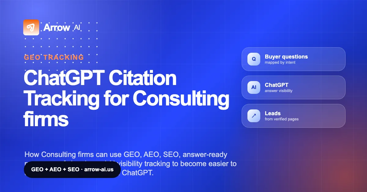 ChatGPT Citation Tracking for Consulting firms Arrow AI GEO and AEO cover