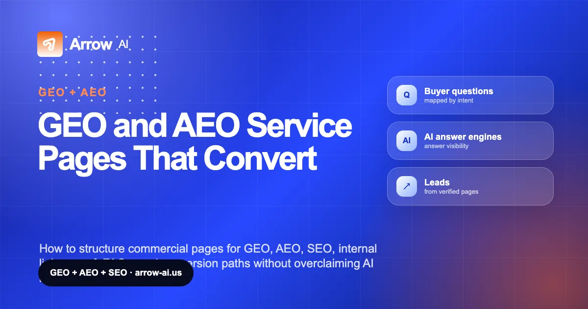 GEO and AEO Service Pages That Convert Arrow AI GEO and AEO cover