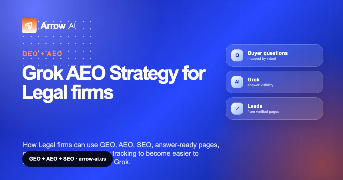 Grok AEO Strategy for Legal firms Arrow AI GEO and AEO cover