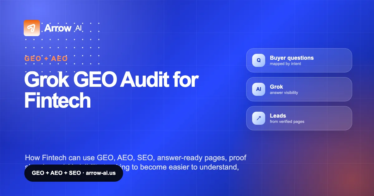 Grok GEO Audit for Fintech Arrow AI GEO and AEO cover