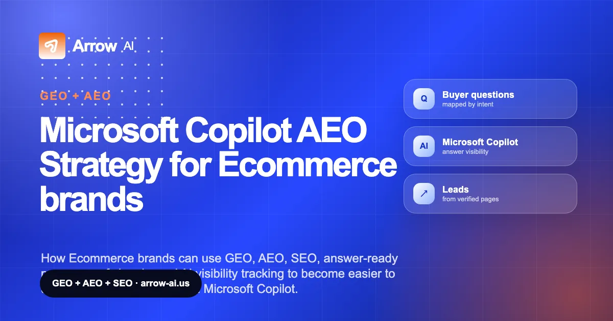 Microsoft Copilot AEO Strategy for Ecommerce brands Arrow AI GEO and AEO cover