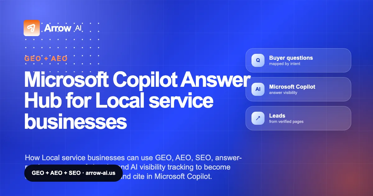 Microsoft Copilot Answer Hub for Local service businesses Arrow AI GEO and AEO cover