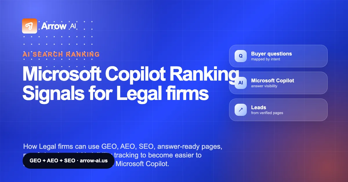 Microsoft Copilot Ranking Signals for Legal firms Arrow AI GEO and AEO cover